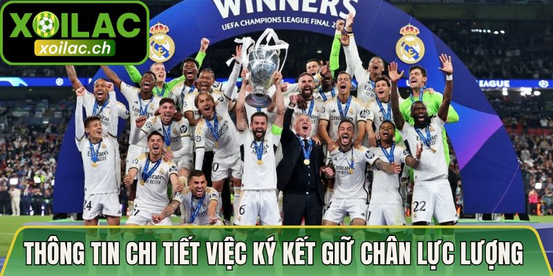 Thông tin chi tiết việc ký kết giữ chân lực lượng
